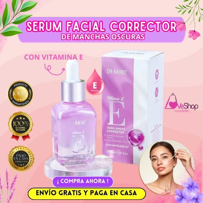 SERUM CORRECTOR DE MANCHAS DE VITAMINA E DR RASHEL